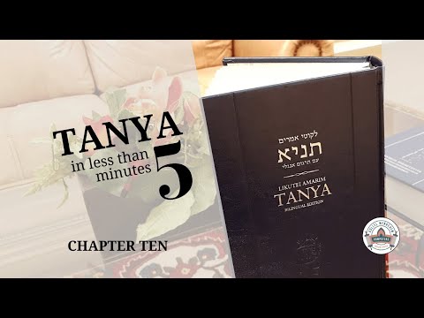 ME AND YOU A TZADDIK?? YES! | Chapter Ten of Tanya in 5 with Rabbi Levi Y. New