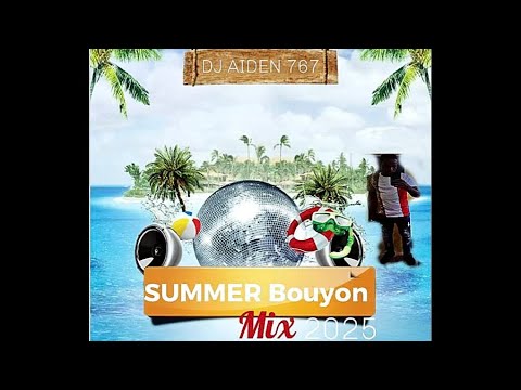 $$ Dj Aiden 767 - Summer Bouyon Mix (2025)