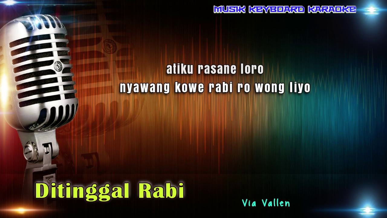 Via Vallen - Ditinggal Rabi Karaoke Tanpa Vokal
