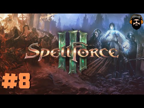 SPELLFORCE 3 Gameplay - Episode 8 (no commentary)