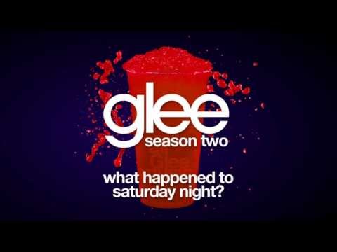 What Happened to Saturday Night? | Glee [HD FULL STUDIO]