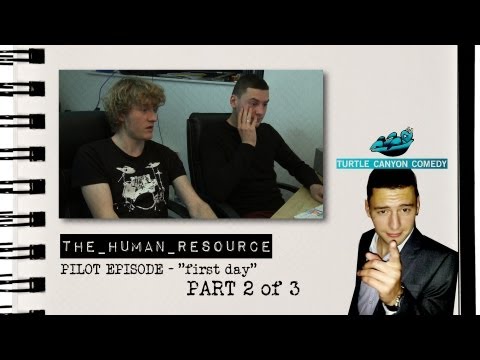 THE HUMAN RESOURCE - First Day - Episode 2