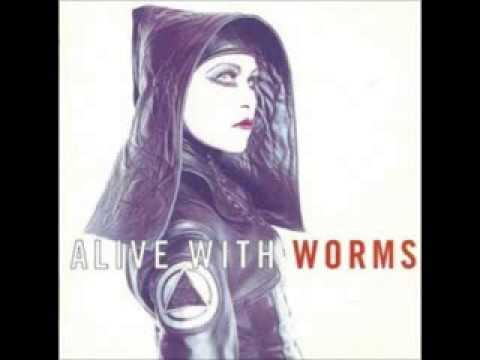 ALIVE WITH WORMS // THE BODY'S REACTION
