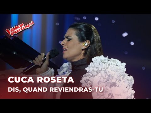 Cuca Roseta - "Dis, Quand Reviendras-tu" | Provas Cegas | The Voice Portugal 2024