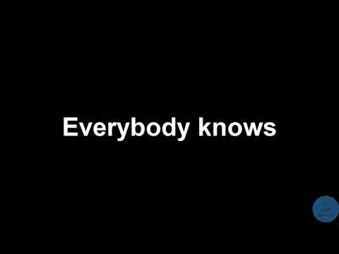 everybody knows