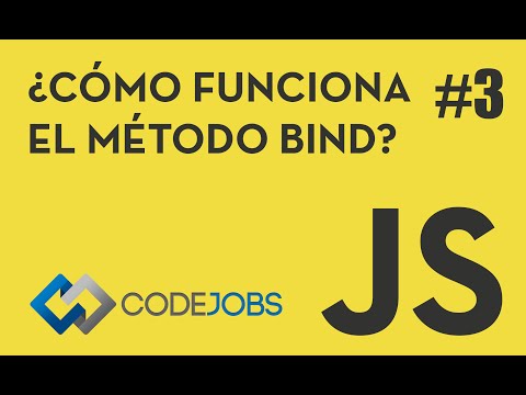 JavaScript es fácil ¿Cómo funciona el método bind 3