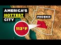 Why 5 Million People Live in America’s Hottest City