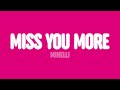 Minelli - Miss You More (Lyrics)