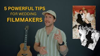 5 Expert Tips Every Beginner Wedding Filmmaker Needs to Know to Capture the Perfect Day