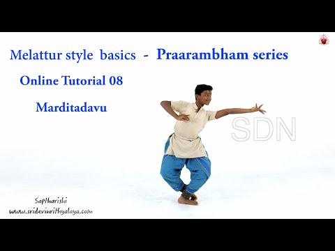 Praarambham - Online Tutorial 08 - Learn Melattur style basics - Marditadavu -  Sridevi Nrithyalaya