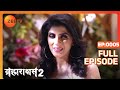 Brahmarakshas 2 - Hindi TV Serial - Full Ep - 5 - Chetan Hansraj, Manish Khanna, Nikhil - Zee TV