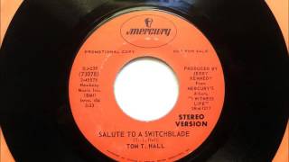 Salute To A Switchblade , Tom T  Hall , 1970 Vinyl 45RPM