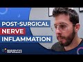 Post Surgical Nerve Inflammation