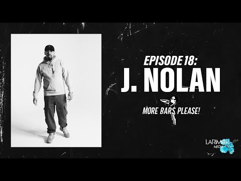 More Bars Please! Ep. 18 - J. Nolan