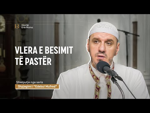 SHKËPUTJE | Vlera e besimit të pastër - Enis Rama