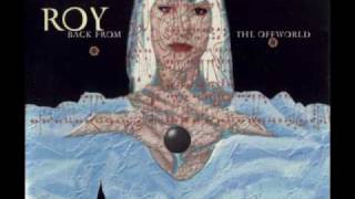 Happy Rhodes - "Roy" (Back From The Offworld) - Album version