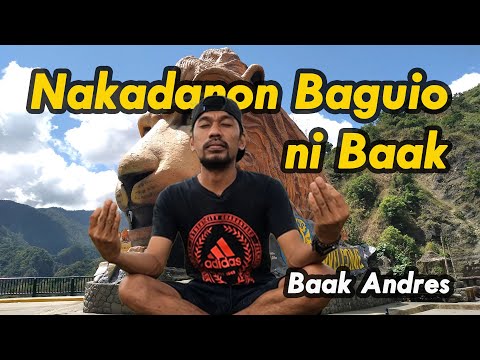 Nakadanon Baguio ni Baak - Baak Andres