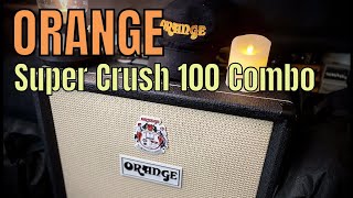 Video thumbnail for ORANGE Super Crush 100 Combo by Jon is just TOO LouD!!