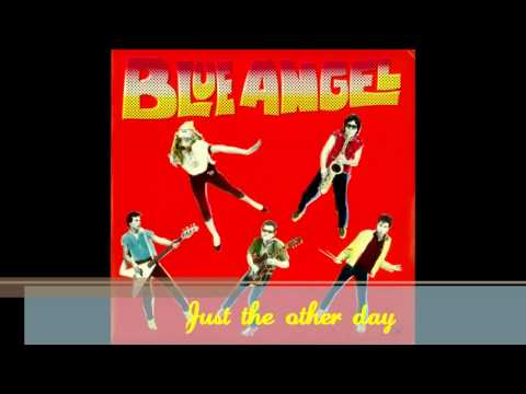 Blue Angel (Cyndi Lauper) - Just the other day