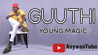Young Magic - Guuthi (Official Audio)