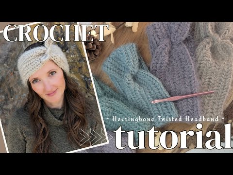 How to Crochet a Twisted Herringbone Headband with Tie | Easy Beginner Tutorial