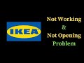 How To Fix IKEA App Not Working Not Opening Problem In Android IOS Phones