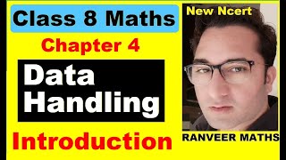 Class 8 Maths - Chapter 4 - Introduction - Data Handling - NEW NCERT - Ranveer Maths 8