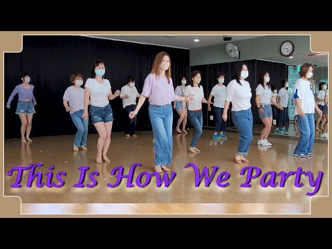 THIS IS HOW WE PARTY - LINEDANCE (Rebecca Lee)