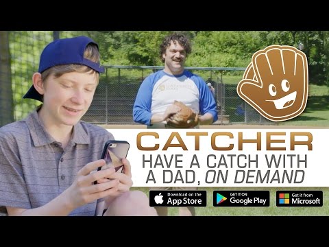 Catcher: The App to Have a Catch with Dad