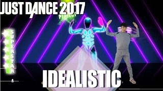 🌟 Just Dance 2017: Idealistic - Digitalism 🌟