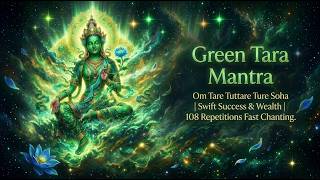 Green Tara Mantra 108x | 432Hz Deep Sleep & Healing Frequency | 3 Hour Protectio