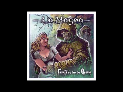 La Magra - Riding Corpses