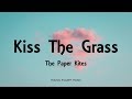 The Paper Kites - Kiss The Grass (Lyrics) - Woodland + Young North (2013)
