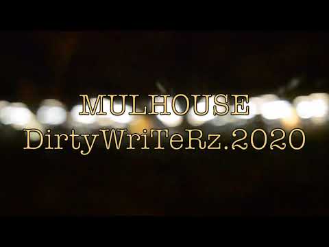 MULHOUSE DIRTYWRITERZ 2020 EP1 RAIDMORT.prod@