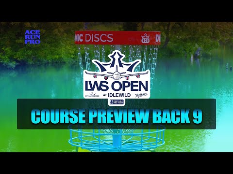 ARP | 2023 Idlewild Course Preview Back 9 | Ace Run Pro