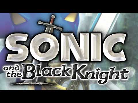 Fight the Knight (Vs. King Arthur) - Sonic and the Black Knight OST Extended