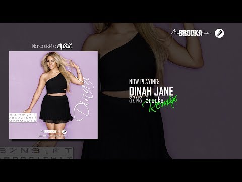 DINAH JANE - SZNS (Brodka Remix)
