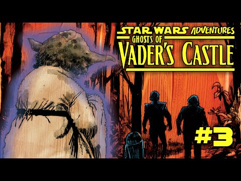 Star Wars | Ghosts of Vader's Castle #3 | Star Wars Comics | Canon | 2021
