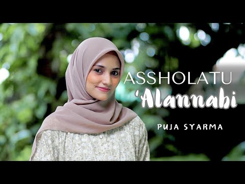 ASSHOLATU ‘ALANNABI - PUJA SYARMA (Cover)