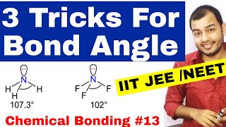 11 chap 4 || Chemical Bonding 13 || Bond Angle || Tricks For Bond Angle IIT JEE NEET || BOND ANGLE