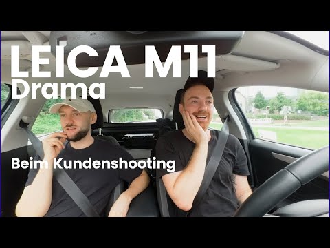 Leica M11 Drama beim Kundenshooting!!!