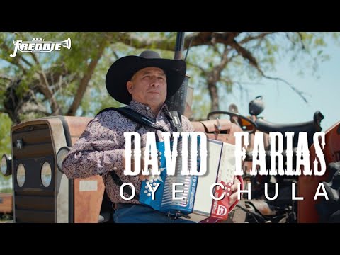 David Farias - Oye Chula (Video Oficial)
