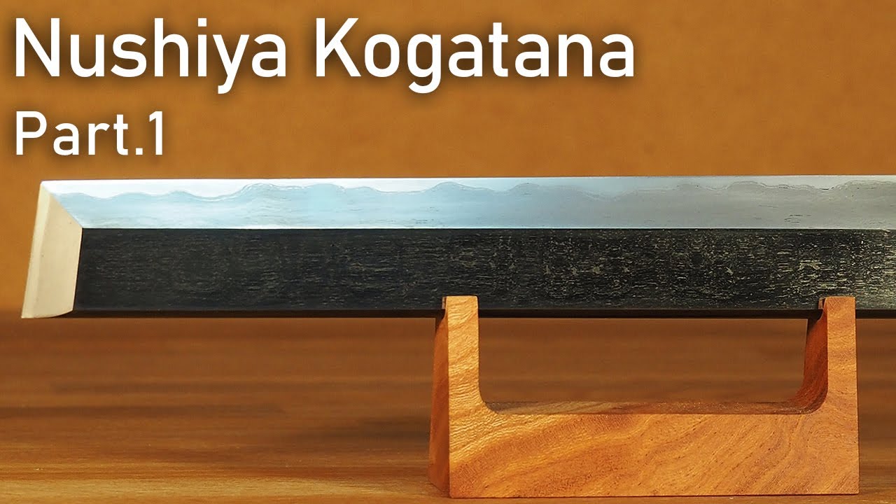 塗師屋小刀を真剣に作ってみた。Part1 / Making a Nushiya Kogatana. Part1