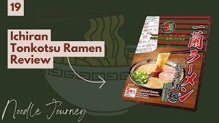Noodle Journey Episode 19: Ichiran Tonkotsu Ramen