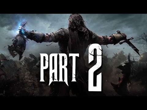 Shadow of Mordor Gameplay Walkthrough Part 2 - CAPTAIN KILLER (Middle Earth Shadow of Mordor)