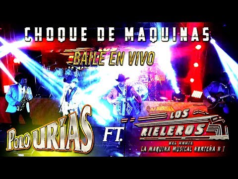 🔥(2017) Polo Urias Ft. Rieleros Del Norte