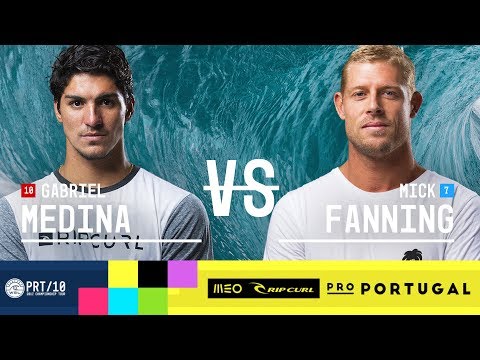 Gabriel Medina vs. Mick Fanning - Quarterfinals, Heat 4 - MEO Rip Curl Pro Portugal 2017