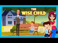 THE WISE CHILD : Learning Lesson for Kids | Tia & Tofu | English Stories | Bedtime Stories for Kids