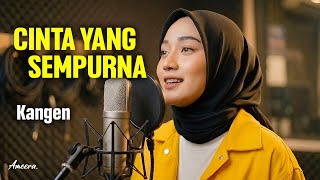 Download lagu KANGEN BAND - CINTA YANG SEMPURNA | Reggae Cover by Ameera mp3