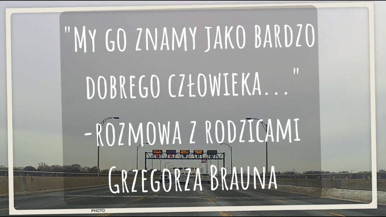 "My znamy go jako bardzo dobrego człowieka" - mówią rodzice Grzegorza Brauna...